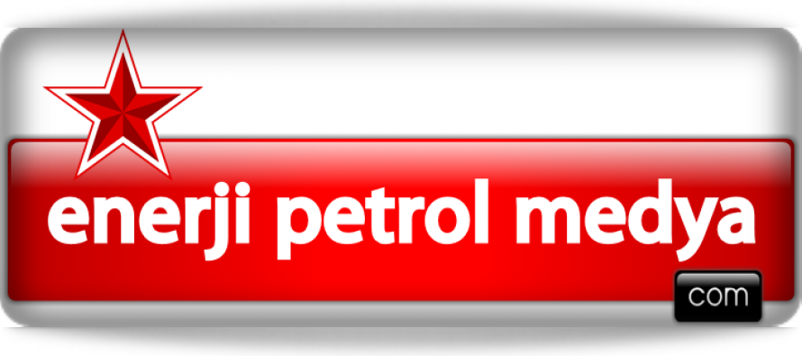 Enerji Petrol Medya | Enerji ,Petrol piyasasının haber Gazetesi