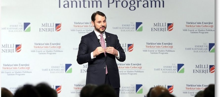 Bakan Albayrak milli enerji politikasını yol haritasını açıkladı