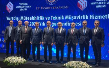 Ticaret Bakanı Mehmet Muş, “Türk inşaat sektörü 2021’de yurt dışında 29,3 milyar dolarlık iş üstlendi”