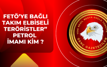 FETÖ’nün Petrol İmamı kim ?